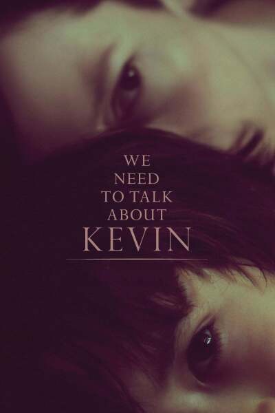 უნდა ვილაპარაკოთ კევინზე / We Need to Talk About Kevin