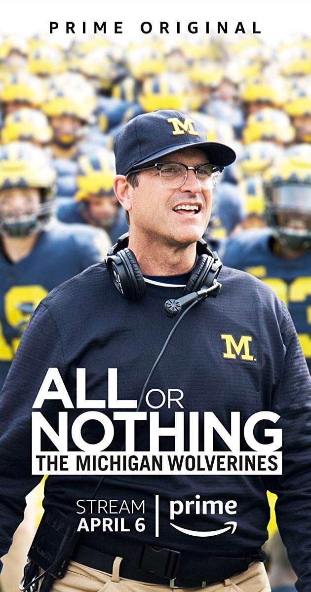 ყველაფერი ან არაფერი: მიჩიგანის ვულვერინსი / All or Nothing: The Michigan Wolverines
